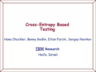 Cross-Entropy Based Testing