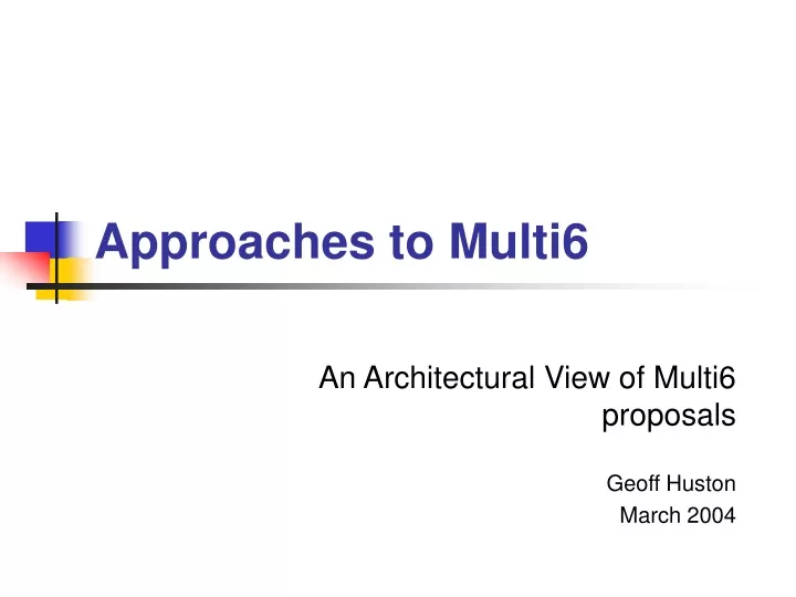 approaches to multi6