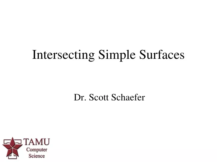 intersecting simple surfaces