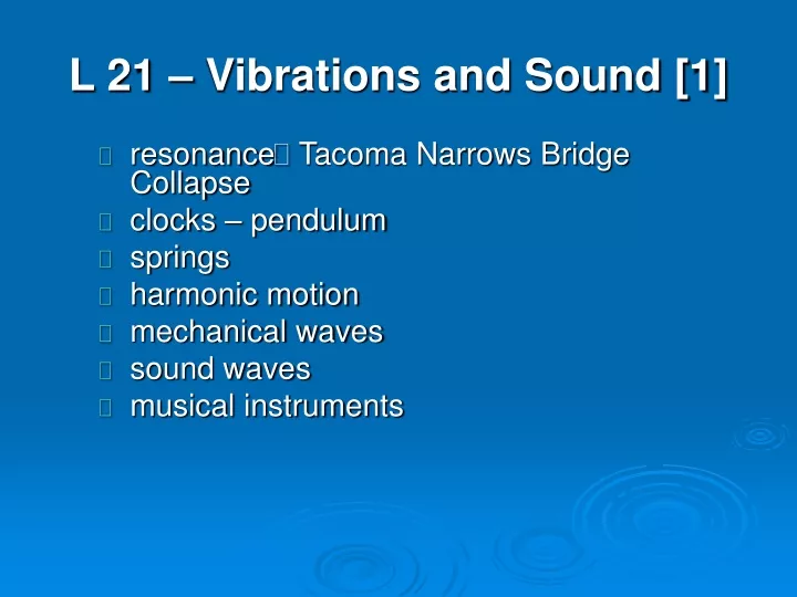 l 21 vibrations and sound 1