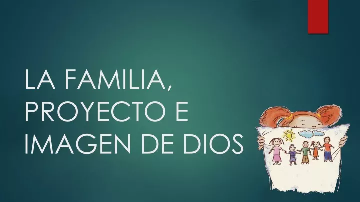 la familia proyecto e imagen de dios