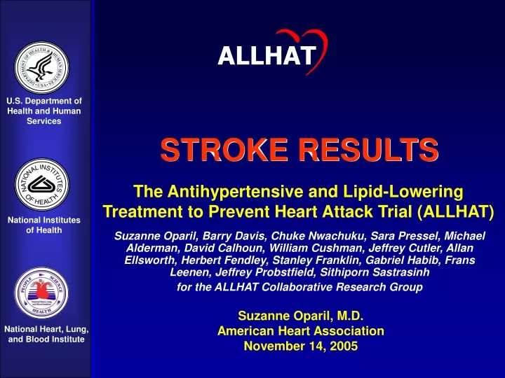 the antihypertensive and lipid lowering treatment to prevent heart attack trial allhat