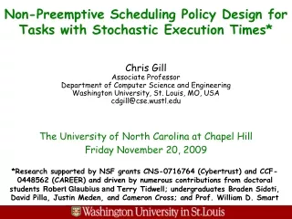 Non-Preemptive Scheduling Policy Design for Tasks with Stochastic Execution Times*
