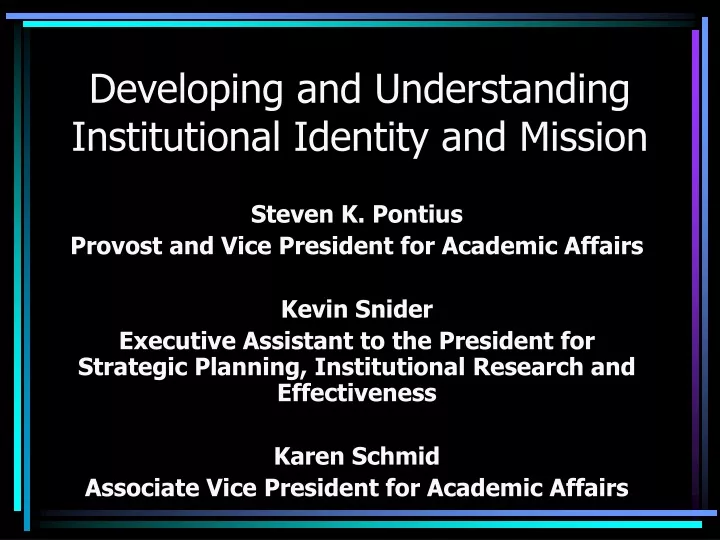 developing and understanding institutional identity and mission