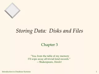 Storing Data:  Disks and Files