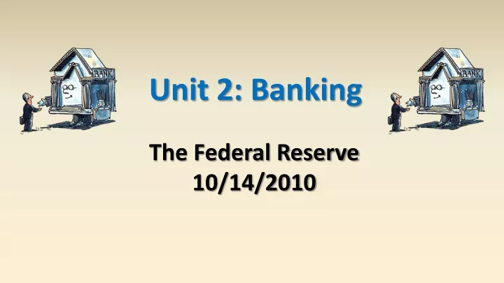 unit 2 banking