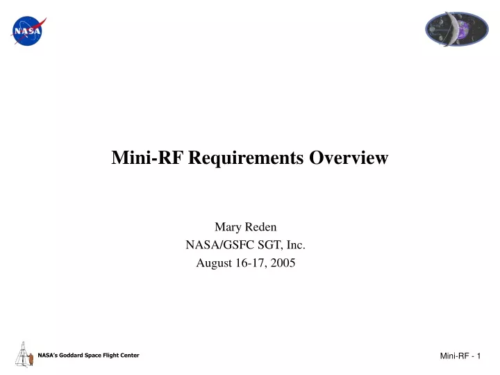 mini rf requirements overview
