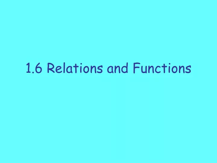 1 6 relations and functions
