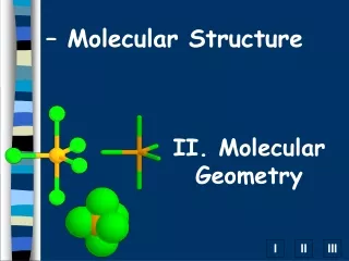 II. Molecular Geometry