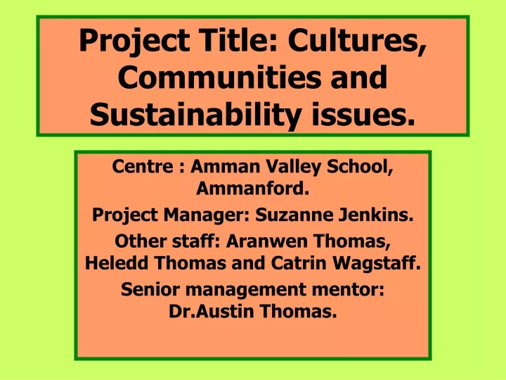 project title cultures communities and sustainability issues