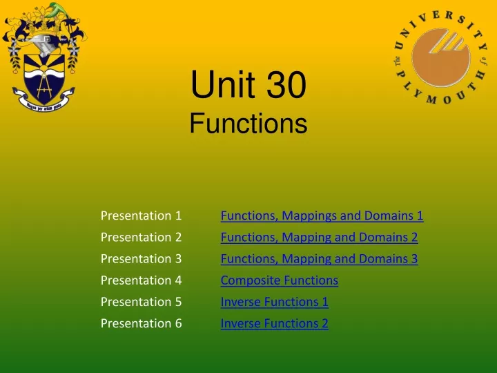 unit 30 functions