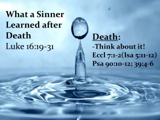What a  Sinner Learned  after  Death Luke 16:19-31