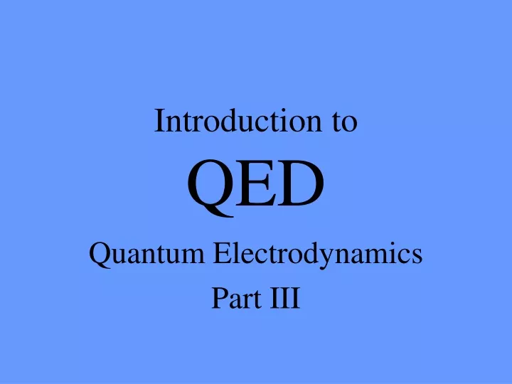 introduction to qed