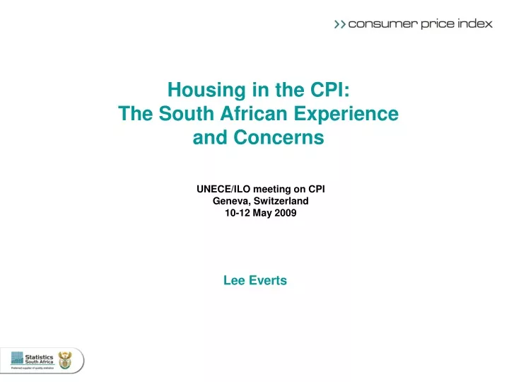 housing in the cpi the south african experience