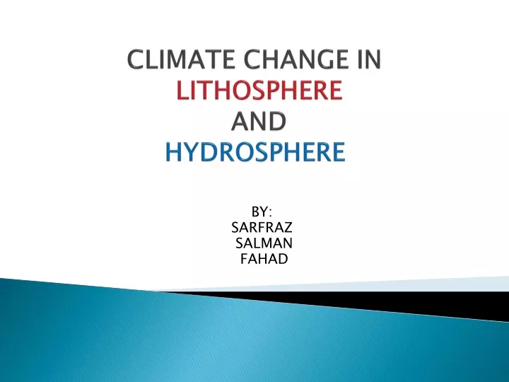 climate change in lithosphere and hydrosphere
