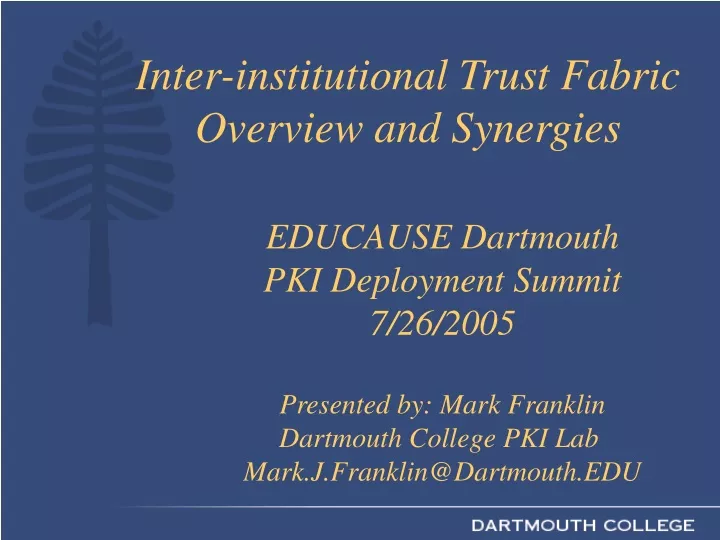 inter institutional trust fabric overview and synergies