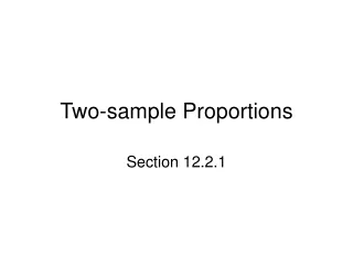 Two-sample Proportions
