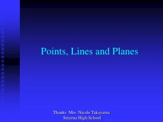 Points, Lines and Planes