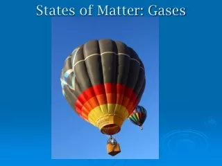 States of Matter: Gases