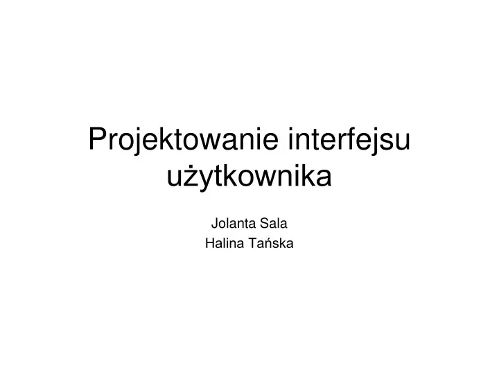 projektowanie interfejsu u ytkownika