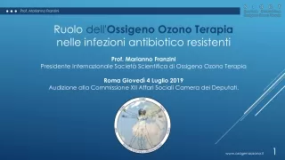 Ruolo  dell' Ossigeno Ozono Terapia nelle infezioni antibiotico resistenti