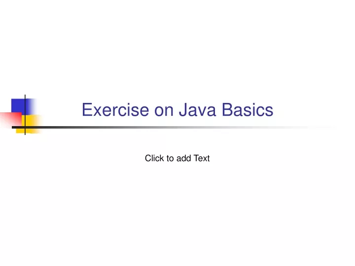 exercise on java basics