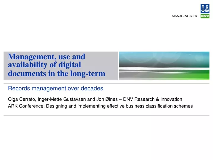 management use and availability of digital documents in the long term