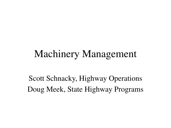machinery management