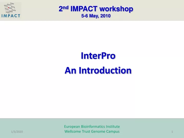 2 nd impact workshop 5 6 may 2010