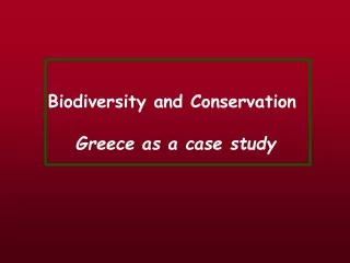 Biodiversity and Conservation  Greece as a case study
