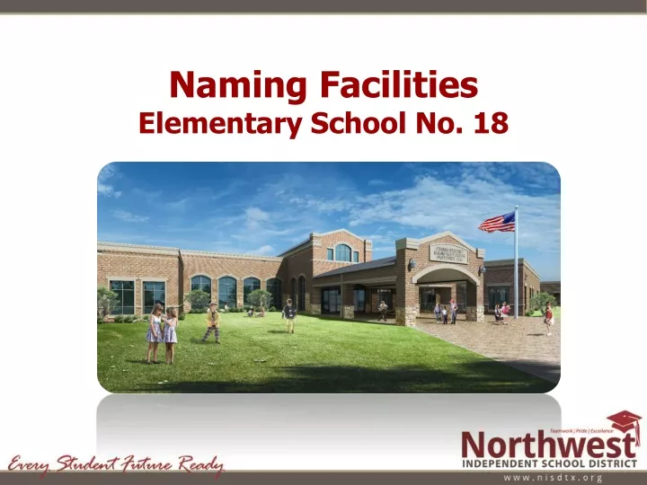 naming facilities elementary school no 18
