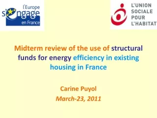 Midterm review of the use of structural funds for energy efficiency in existing housing in France