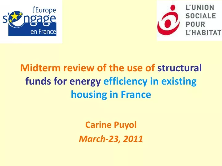 midterm review of the use of structural funds for energy efficiency in existing housing in france