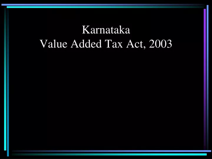karnataka value added tax act 2003