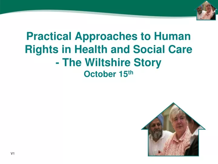 practical approaches to human rights in health and social care the wiltshire story october 15 th