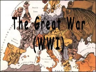 The Great War (WWI)