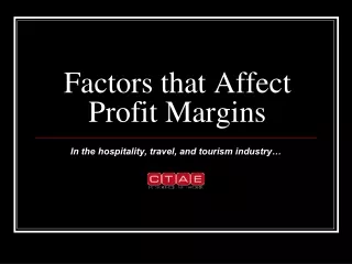 Factors that Affect Profit Margins