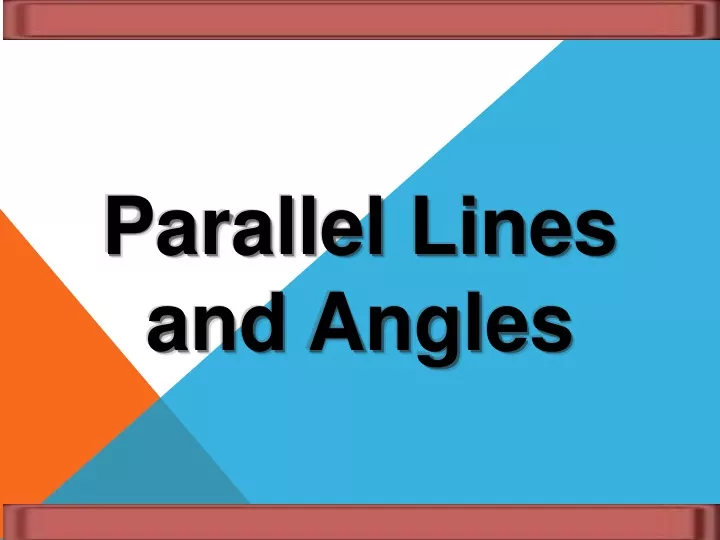 parallel lines and angles