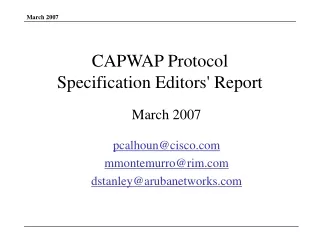 CAPWAP Protocol  Specification Editors' Report