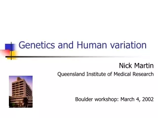 Genetics and Human variation