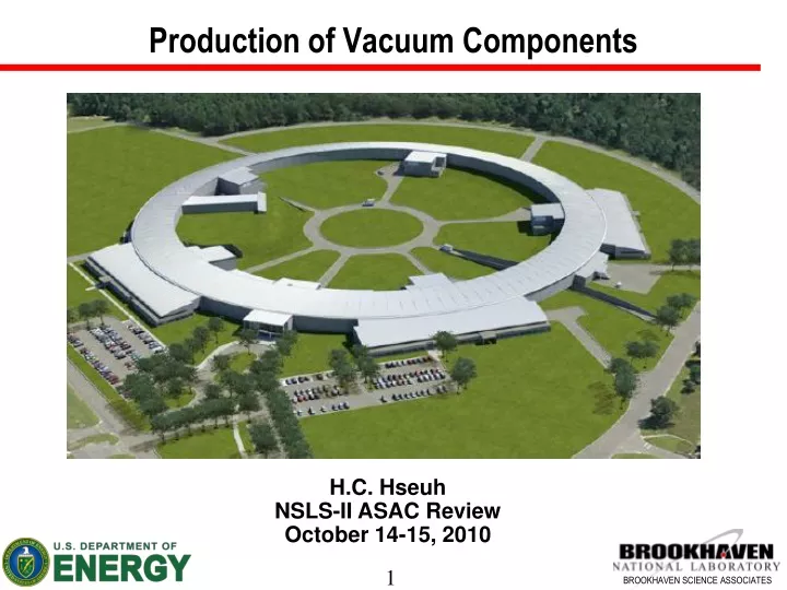 production of vacuum components