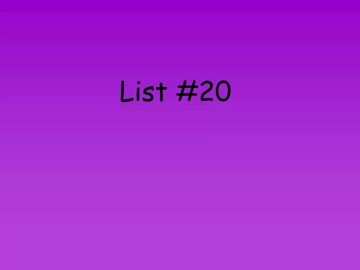 list 20