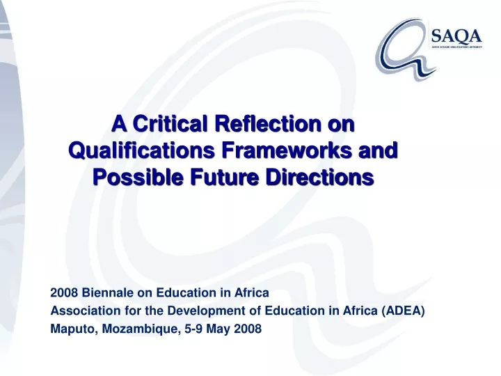 a critical reflection on qualifications frameworks and possible future directions
