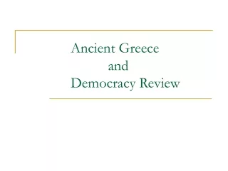 Ancient Greece 			    and  		Democracy Review