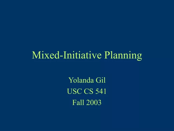 mixed initiative planning