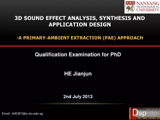 Qualification Examination for PhD HE Jianjun 2nd July 2013