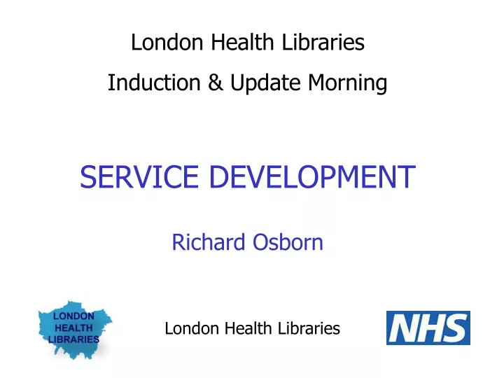 london health libraries induction update morning