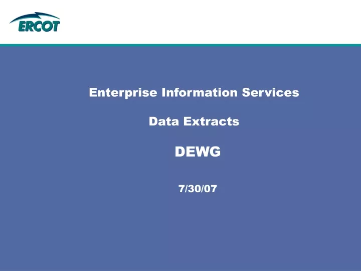 enterprise information services data extracts