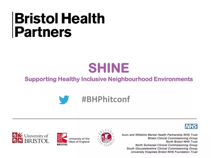 shine supporting healthy inclusive neighbourhood environments