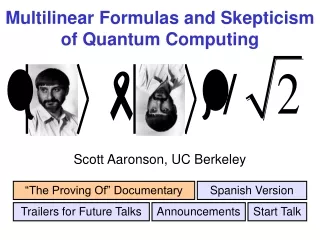 Multilinear Formulas and Skepticism of Quantum Computing